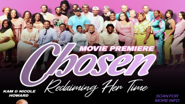 CHOSEN: Reclaiming Her Time Film Premiere  (The Strand Theatre)