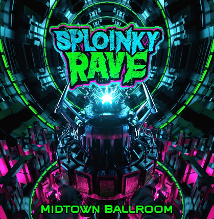 Sploinky Rave