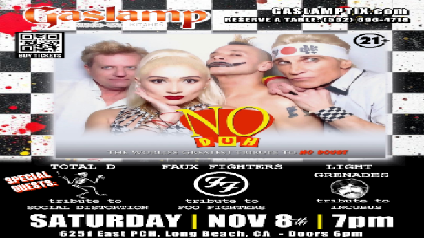 NO DOUBT + SOCIAL D + INCUBUS + FOO FIGHTERS Tributes NO DUH, TOTAL DISTORTION, LIGHT GRENADES, & FAUX FIGHTERS