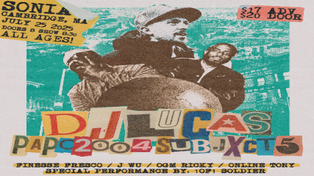 DJ Lucas, Papo2oo4, Subjxct 5, Finesse Fresco & Friends