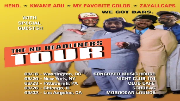 THE NO HEADLINERS TOUR