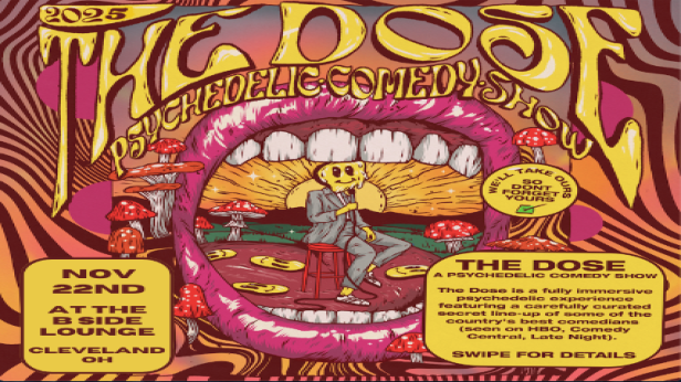 THE DOSE: A Psychedelic Comedy Experience