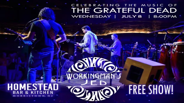 Workingman's Jed (Grateful Dead tribute) - FREE SHOW!