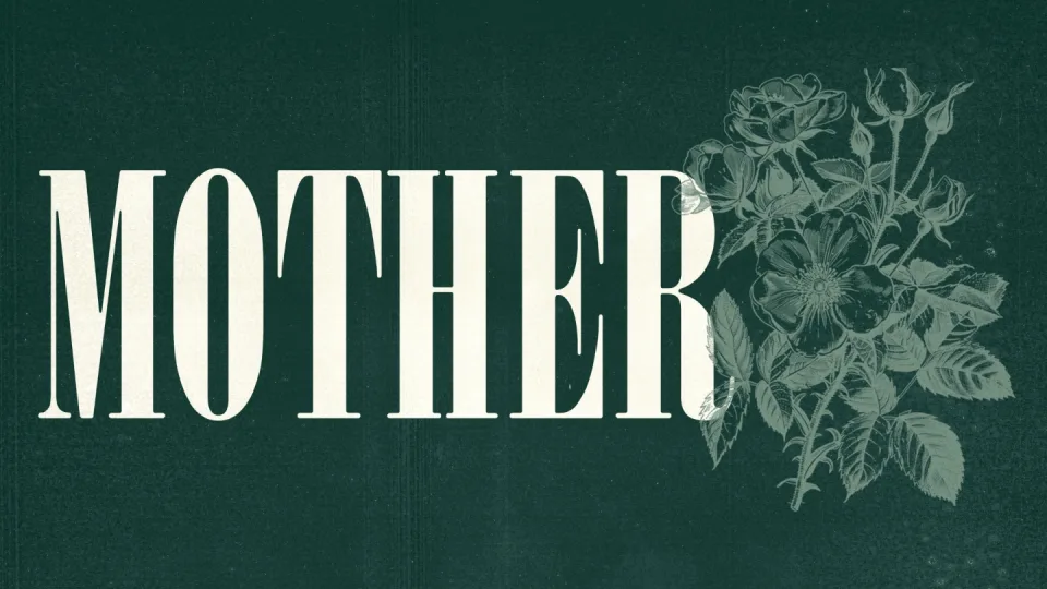 MOTHER