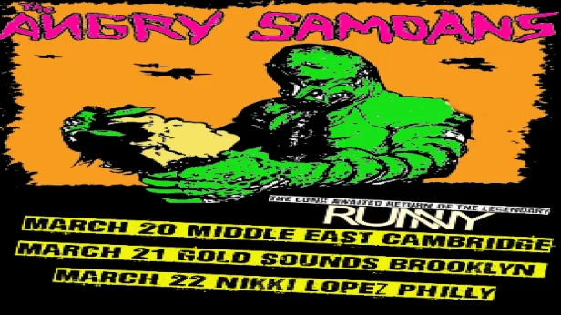 Angry Samoans, Runny
