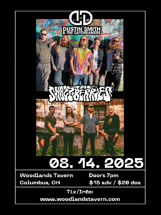 Dustin Smith & The Daydreamers and The Snozzberries at Woodlands Tavern