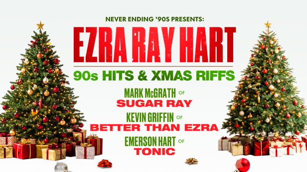 '90s Hits & Xmas Riffs with Ezra Ray Hart