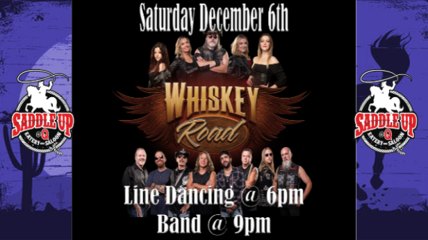 Whiskey Road Live at Saddle Up @ Q