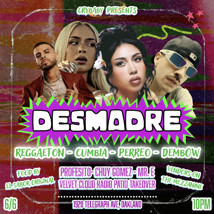 ¡DESMADRE! w/ Chuy Gomez + Mr. E + Profesito & Patio Takeover by Velvet Cloud Radio