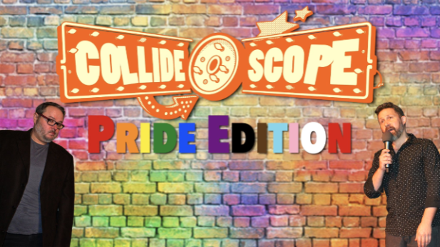 Collide-O-Scope: Pride Edition - Hosted by Shane Wahlund and Michael Anderson