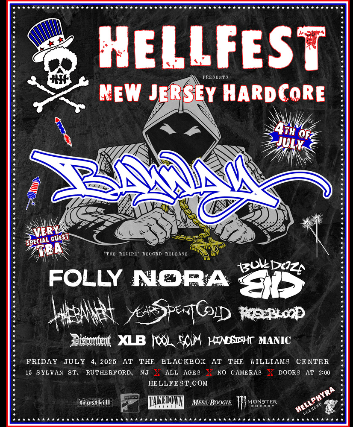 Hellfest Presents: New Jersey Hardcore featuring: Bayway, Folly, Nora and more