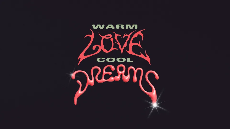 Warm Love Cool Dreams - 2 DAY PASS