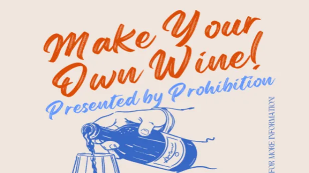 Make Your Own Wine with Prohibition