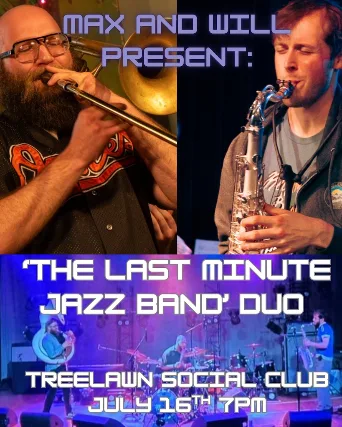 "The Last-Minute Jazz Band" Duo with Max Schlenk and Will Horton