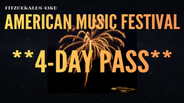 **FOUR DAY PASSES** 43rd American Music Festival