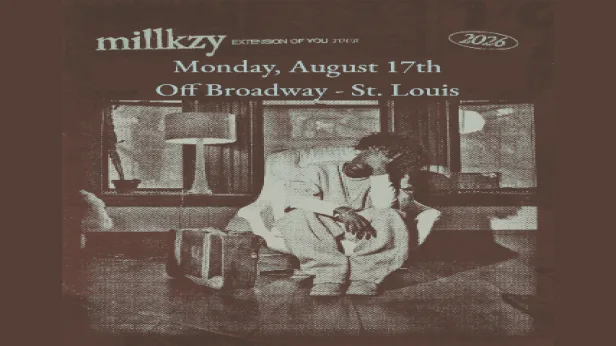 millkzy - Extension Of You Tour