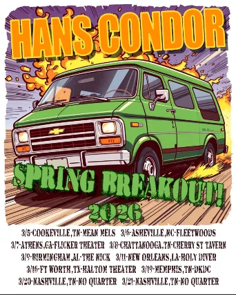 Monday March 9th Bham Bandstand with Special Guest Hans Condor at the Nick