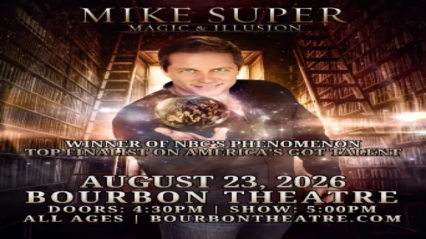 Mike Super - Magic & Illusion