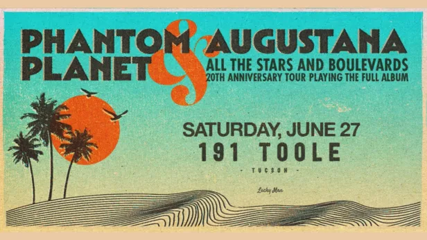 Phantom Planet & Augustana @ 191 Toole