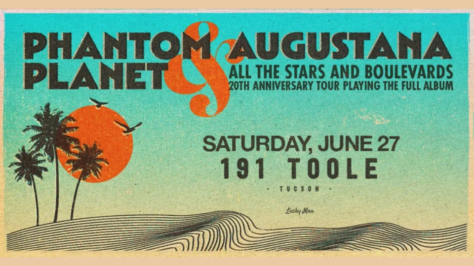 Phantom Planet & Augustana @ 191 Toole