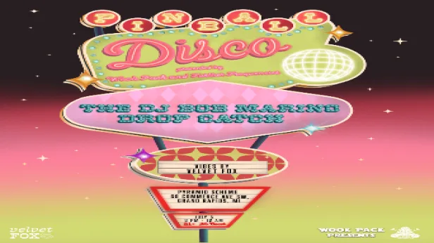 Pinball Disco ft. The DJ Bob Marino + Drop Catch