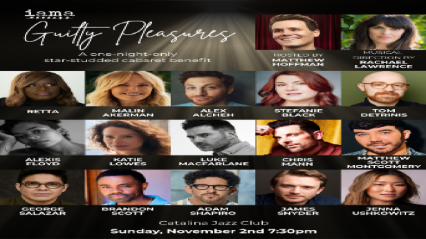 GUILTY PLEASURES, benefitting IAMA Theatre Company