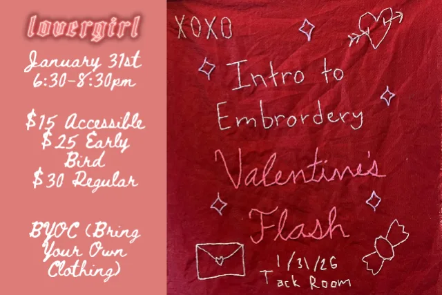 Intro to Embroidery - Valentine's Day Flash with Lovergirl Creates
