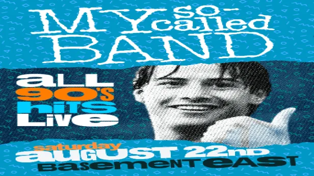 My So-Called Band: All 90’s Hits LIVE!