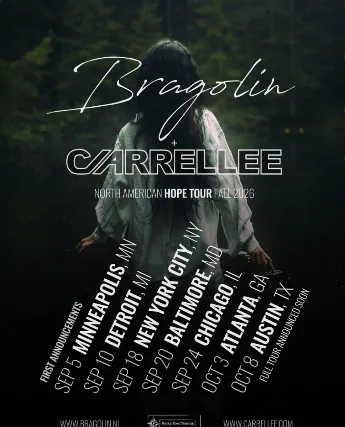 Bragolin + Carrellee North American Hope Tour