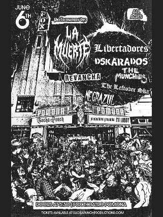 La Muerta W/ Libertadores / Dskarados / Revancha / The leftover Ska / Negrazul