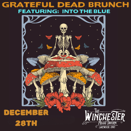 Grateful Dead Brunch Featuring: Into The Blue
