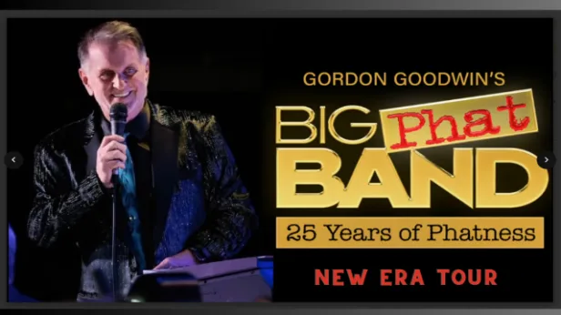 Gordon Goodwin's BIG PHAT BAND: THE NEW ERA TOUR (25 Years of Phatness!)