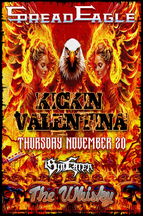 Spread Eagle, Kickin' Valentina, Sin Eater