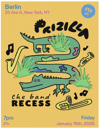 PRIZILLA • Recess