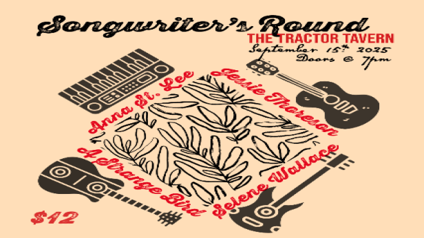 Songwriter's Round Featuring: Anna St. Lee, Jessie Thoreson, A Strange Bird & Selene Wallace (partially seated)