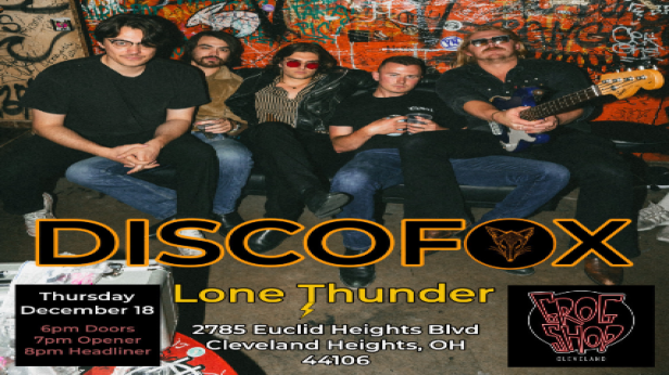 Discofox w/ Lone Thunder at The Grog Shop
