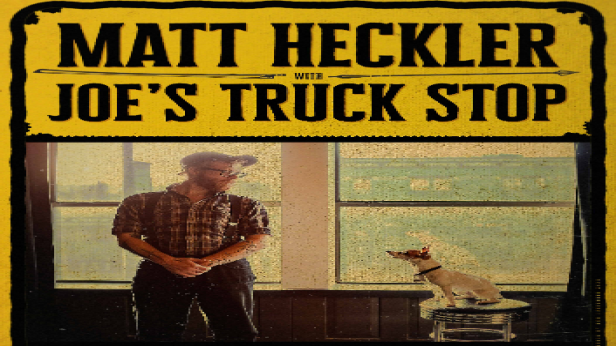 MATT HECKLER with Joe's Truck Stop