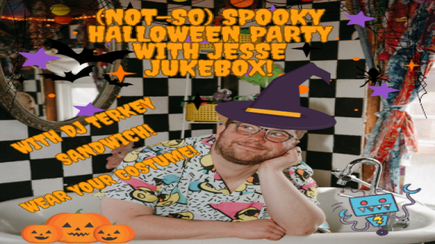 (Not-so) Spooky Halloween Party with Jesse Jukebox!