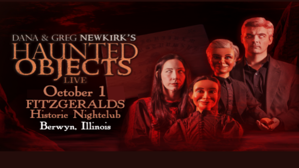 HAUNTED OBJECTS LIVE! Chilling, True Tales from the Newkirk Museum of the Paranormal