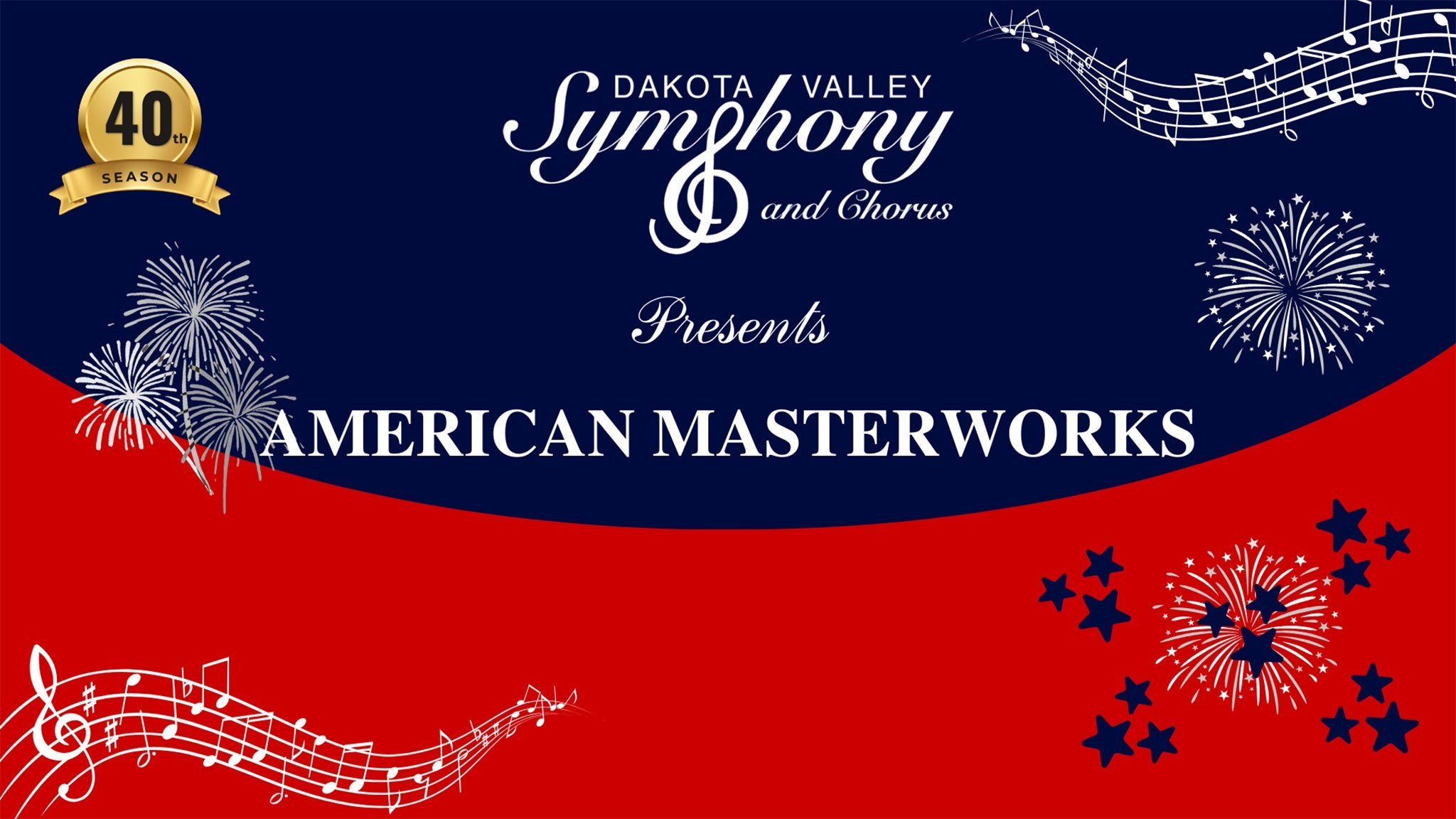 Dakota Valley Symphony & Chorus - American Masterworks