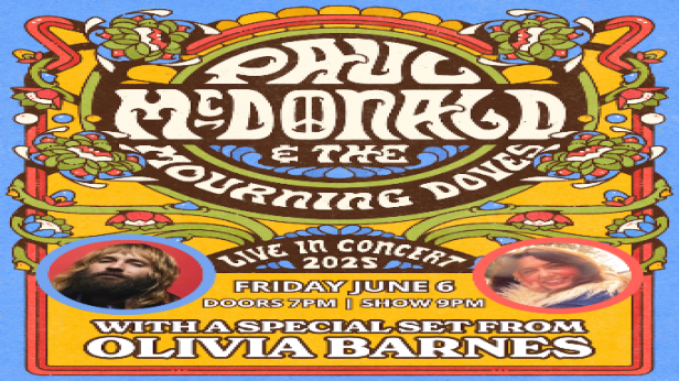Paul McDonald & the Mourning Doves with a very special set from Olivia Barnes
