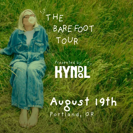 KYNDAL the barefoot tour with Lila Dupont