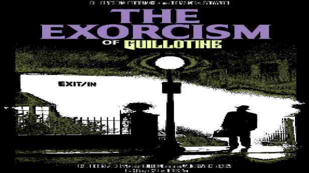 The Exorcism of Guillotine