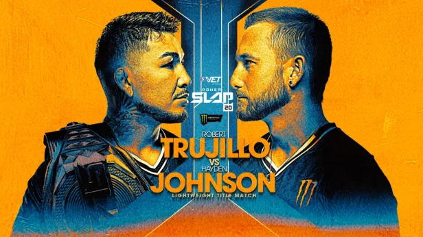 Power Slap 20: Trujillo Vs. Johnson