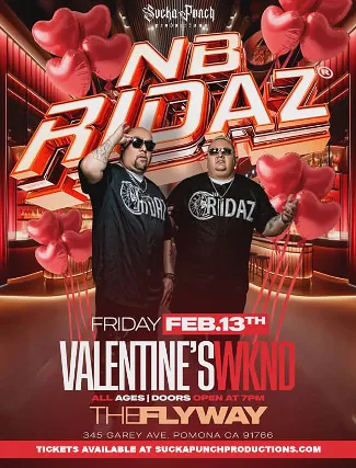 NB RIDAZ VALENTINES DAY WEEKEND AT THE FOX