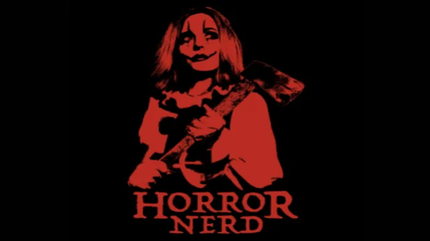 Horror Nerd ft. Samantha Hale and more TBA