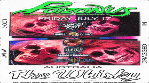 Poizon'Us (The Australian POISON Tribute), Sunset Riot, The Silence, Wild at Heart (Tribute to Heart), Noah Back, Double Vision, Love Scar