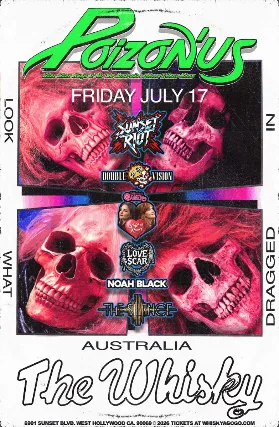 Poizon'Us (The Australian POISON Tribute), Sunset Riot, The Silence, Wild at Heart (Tribute to Heart), Noah Back, Double Vision, Love Scar