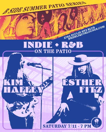 B Side Summer Patio Series with Kim Haffey & Esther Fitz