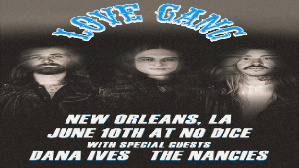 Love Gang//Dana Ives//The Nancies